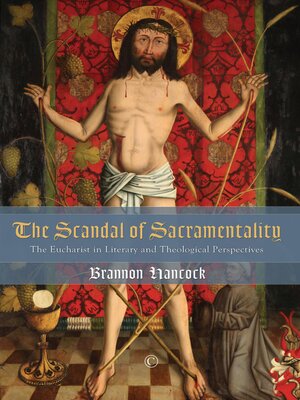 cover image of The Scandal of Sacramentality